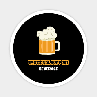 Emotional Support Beverage Magnet